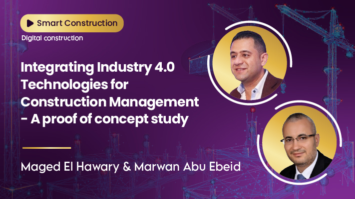 Integrating Industry 4.0 Technologies for Construction Management - A ...